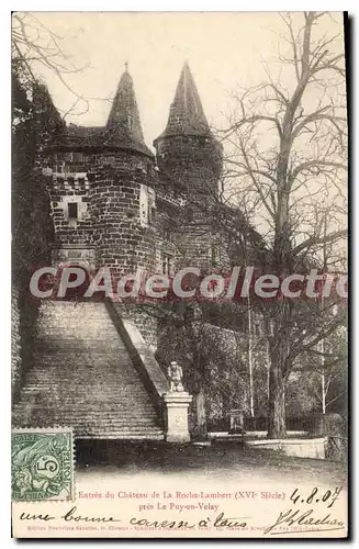 Cartes postales Entree du Chateau de la Roche Lambert pres Le Puy en Velay