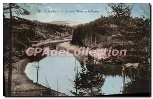 Cartes postales Tence La Levee Morin sur le Lignon