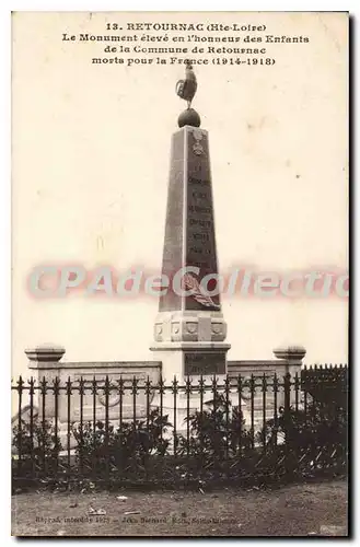 Cartes postales Retournac Le Monument eleve en l'honneur des Enfants de la Commune de Retournac Morts Pour la Fr