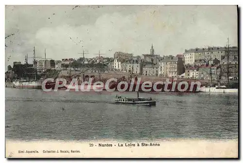 Cartes postales Nantes La Loire a Ste Anne