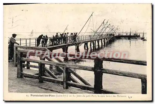 Cartes postales Pornichet les Pins La jetee du petit Port le Coin favori des p�cheurs