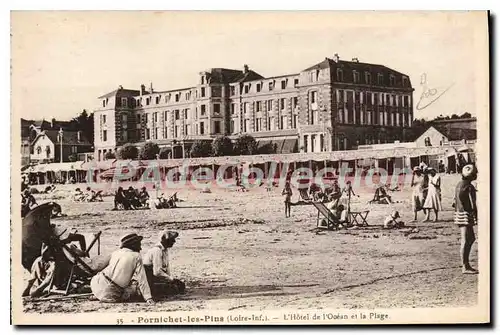 Cartes postales Pornichet Les Pins L'Hotel de l'Ocean et la Plage