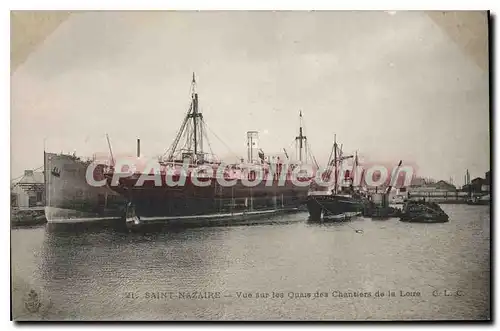 Ansichtskarte AK Saint Nazaire Vue Sur Les Quais Des Chantiers