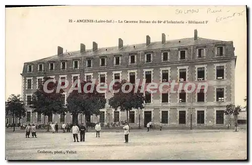 Cartes postales Ancenis La Caserne Rohan 64�me r�giment infanterie