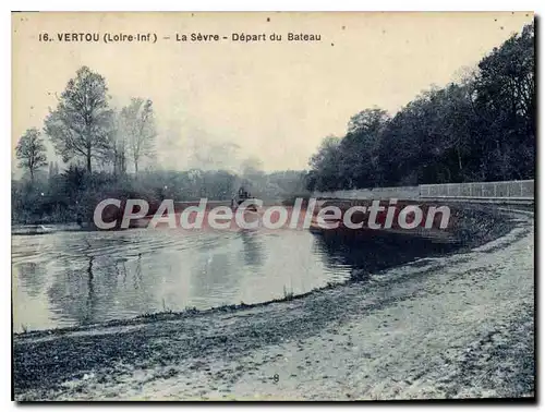 Cartes postales Vertou La Sevre Depart Du Bateau