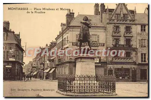 Cartes postales Montargis Place Mirabeau Et Maison de la Prasline