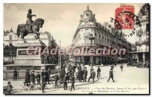 Cartes postales Orleans Place Du Martroi Jeanne D'Arc Par Foyatier rue Bannier