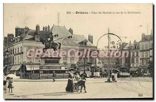 Cartes postales Orleans Place Du Martroi Et Rue De La Hallebarde