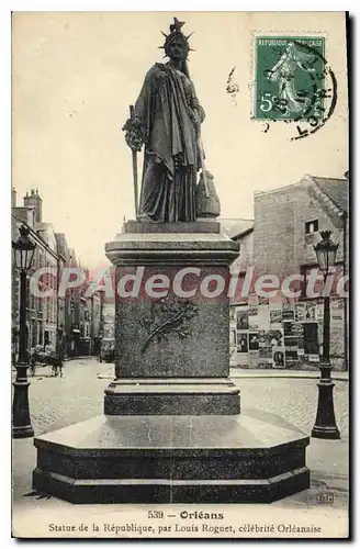 Cartes postales Orleans Statue De La Republique Par Louis Roguet