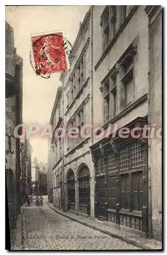 Cartes postales Orleans maison de De Diane De Poitiers