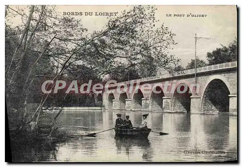 Cartes postales Bords Du Loiret Le Pont D'Olivet