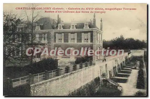 Cartes postales Chatillon Coligny Galeries Du XVII�me si�cle Magnifique Terrasse