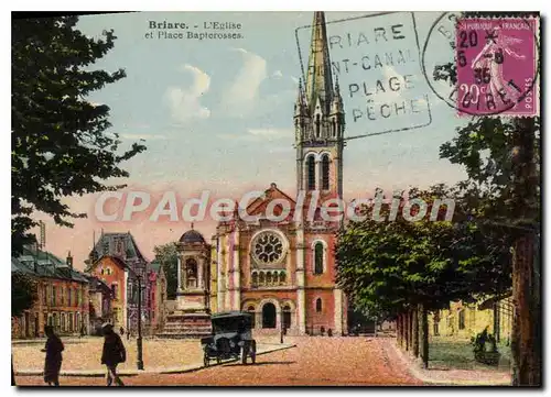 Cartes postales Briare L'Eglise Et Place Bapterosses