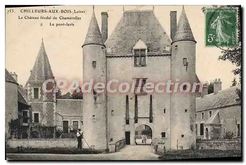 Ansichtskarte AK Chilleurs Aux Bois Le Chateau Feodal De Chamerolles