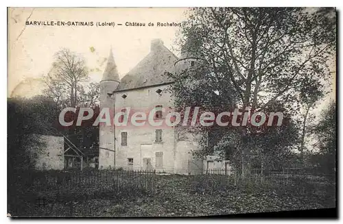 Cartes postales Barville En Gatinais Chateau De Rochefort