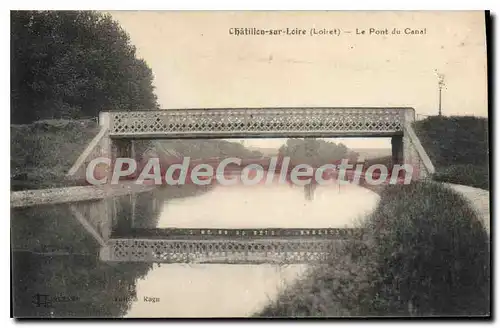 Cartes postales Chatillon Sur Loire Le Pont Du Canal