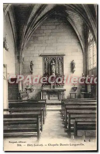 Cartes postales Clery Chapelle Dunois Longueville