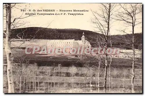 Cartes postales Notre Dame Des Neiges Nouveau Monastere Hopital Temporaire