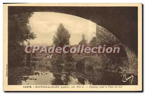 Cartes postales Bagnols Les Bains sous le pont du Lot