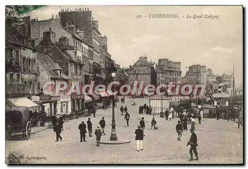 Ansichtskarte AK Cherbourg Le Quai Caligny