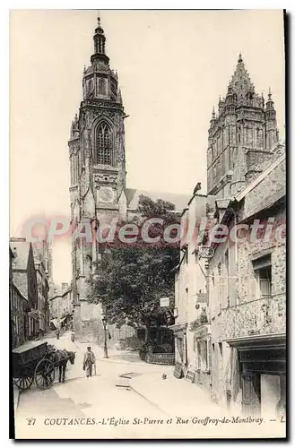 Ansichtskarte AK COUTANCES L'Eglise St Pierre Et Rue Geofroy De Montbray