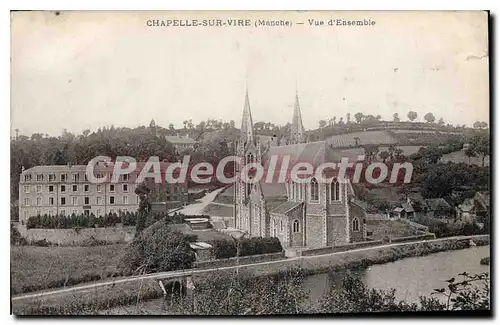Cartes postales Chapelle Sur Vire Vue D'Ensemble