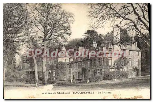 Cartes postales Nacqueville Le Chateau Cherbourg