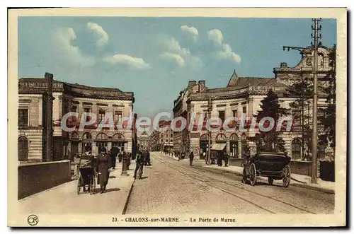 Cartes postales CHALONS Sur Marne La Porte De Marne