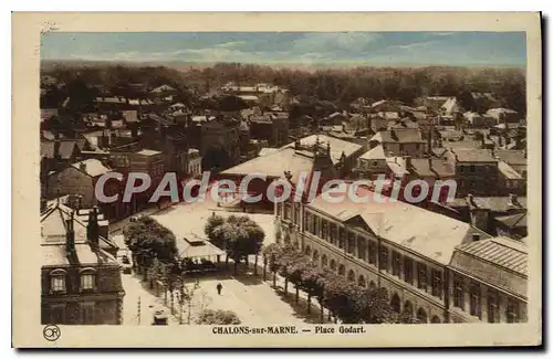 Cartes postales CHALONS Sur Marne Place Godart