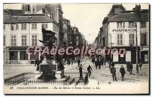 Cartes postales Camp De Chalons Rue De Marne Et Statue Carnot soci�t� g�n�rale pharmacie