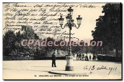 Cartes postales Chalons Sur Marne Le Cirque Et Les Allees