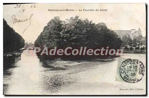 Cartes postales Chalons Sur Marne La Fourche Du Canal