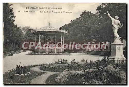 Cartes postales Epernay Le Jard Et Kiosque A Musique