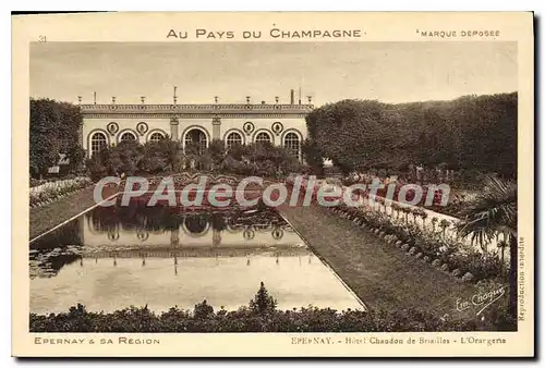 Cartes postales Epernay Hotel Chandon De Briailles L'Orangerie