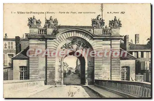 Cartes postales Vitry Le Francois Porte Du Pont Vue Exterieure