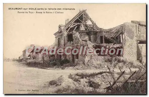 Cartes postales Beaumont Sur Vesle Apres La Retraite Des Allemands entr�e du pays