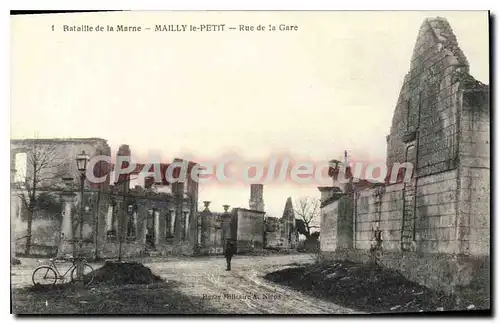 Ansichtskarte AK Bataille De La Marne Mailly Le Petit Rue De La Gare