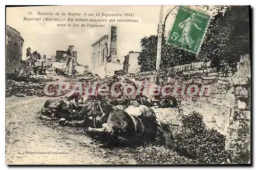 Cartes postales Maurupt En Allant Conduire Des Munitions