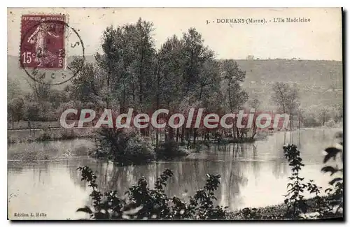 Cartes postales Dormans L'Ile Madeleine