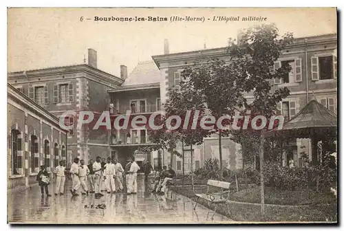 Cartes postales Bourbonne Les Bains L'Hopital Militaire