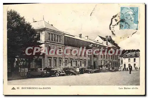 Cartes postales BOURBONNE Les Bains Les Bains Civils