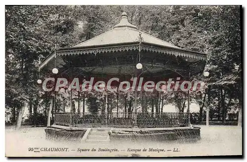 Cartes postales Chaumont Square Du Boulingrin Kiosque de musique