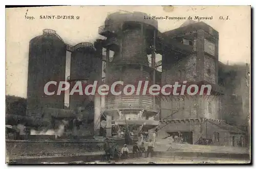 Cartes postales Saint Dizier Les Hauts Fourneaux De marnaval