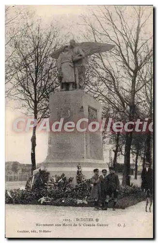 Cartes postales Saint Dizier Monument Aus Morts De La Grande Guerre