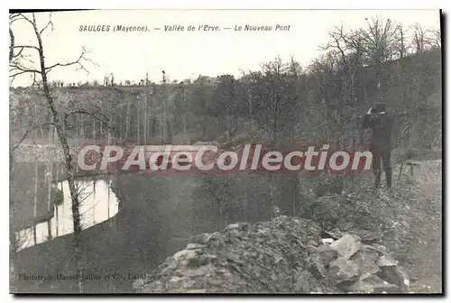 Cartes postales Saulges Mayenne Vallee De I'Erve Le Nouveau Pont