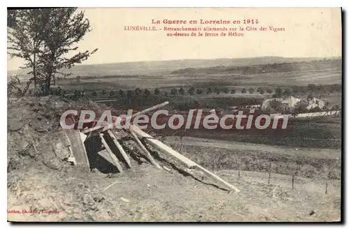Cartes postales Luneville Retranchements Allemands Sur la Cote Des Vignes ferme de M�hon