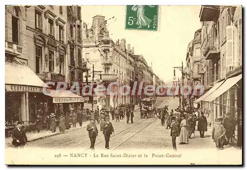 Cartes postales Nancy La Rue Saint Dizier Et Le Point Central