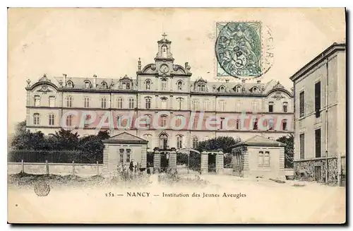 Cartes postales Nancy Insitution Des Jeunes Aveugles