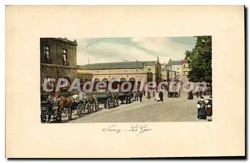 Cartes postales Nancy La Gare