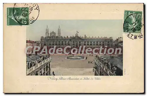 Cartes postales Nancy Place Stanislas Et Hotel De Ville